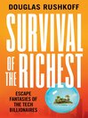 Cover image for Survival of the Richest